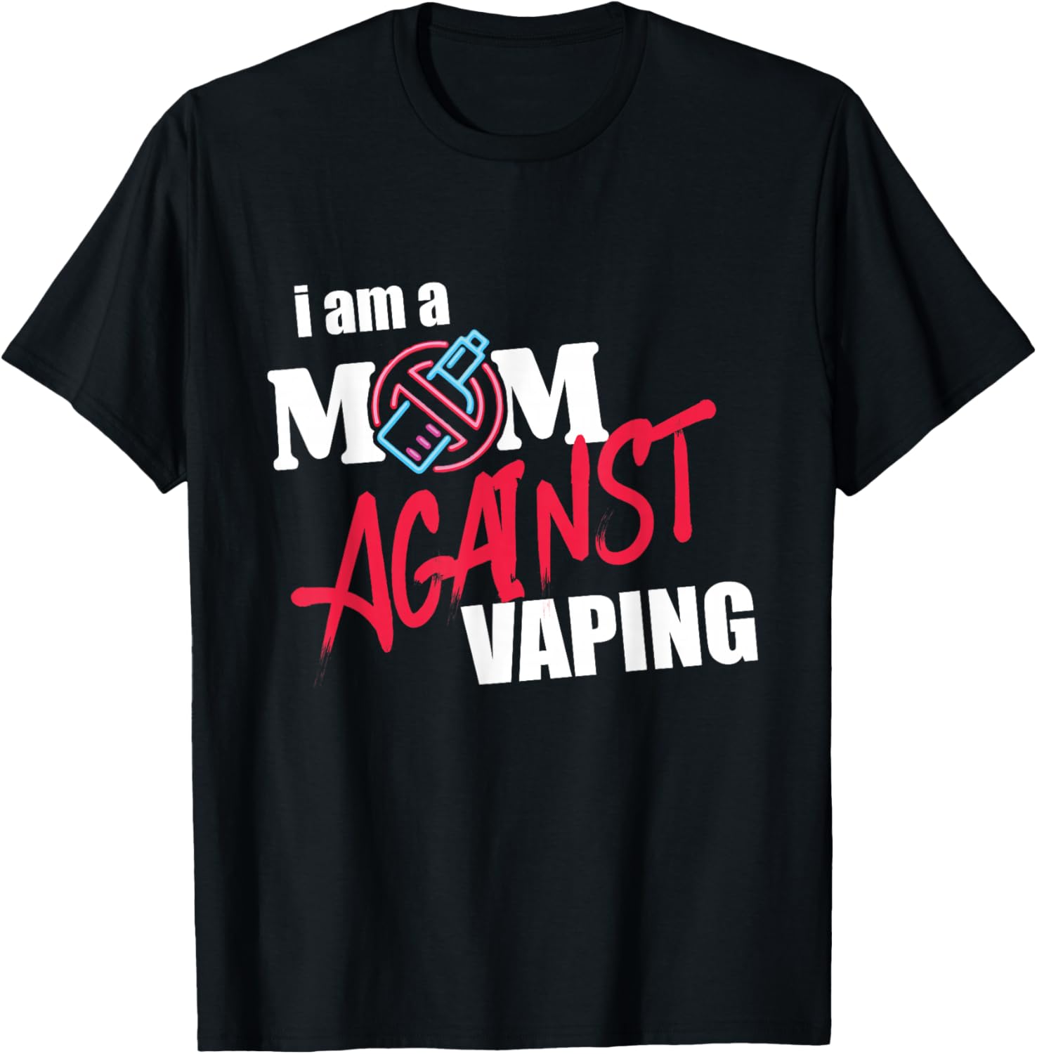 Vaping Shop - تي شيرت Mom Against Vaping Graphic